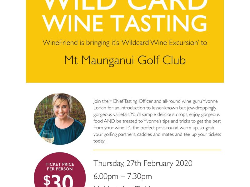 Wildcard Wine Tasting Mount Maunganui Golf! Wildcard Wine Tasting Mount Maunganui Golf!
